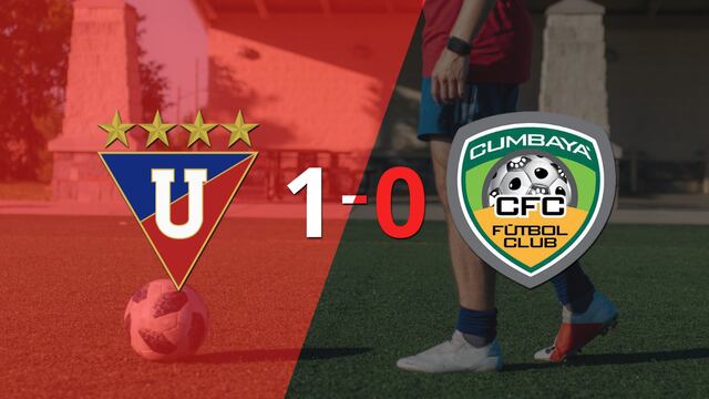 A Liga de Quito le alcanzó con un gol para derrotar a Cumbayá FC en la Casa Blanca