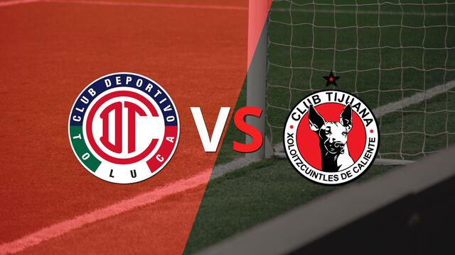 Se enfrentan Toluca FC y Tijuana por la fecha 8