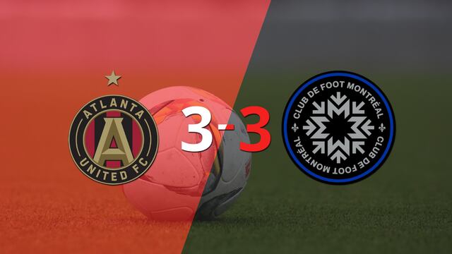 Lluvia de goles en el estadio Mercedes-Benz Stadium, Atlanta United y CF Montréal rescataron 1 punto