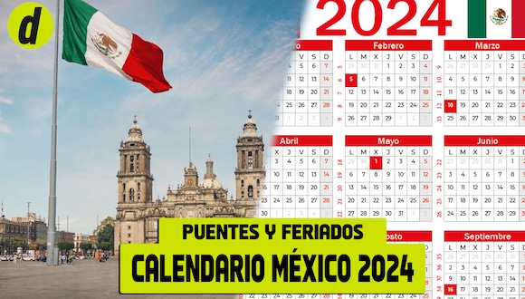 Revisa cuáles son los próximos días festivos, descansos y feriados que se vienen en México (Foto: Depor)