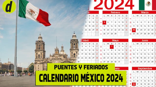 Calendario oficial 2024 en México: días festivos, descansos y días puente