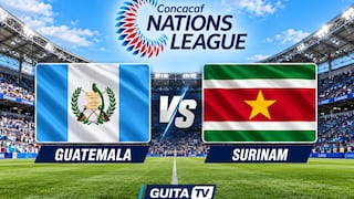 ¿En qué canal transmiten Guatemala vs. Surinam por la Concacaf Nations League 2026?