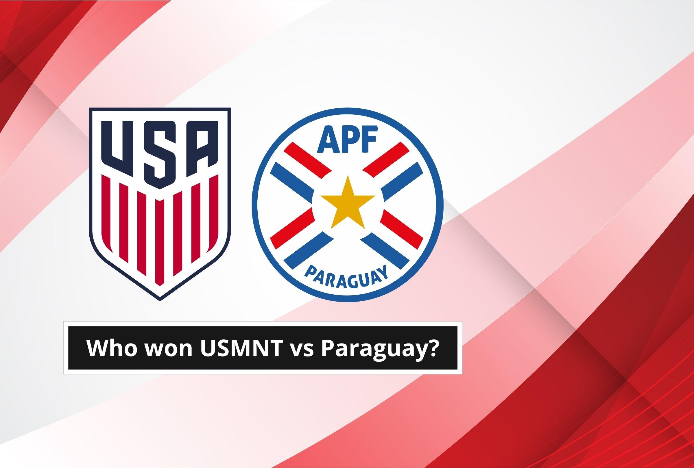 Check out this article to find out how the USMNT vs Paraguay match ended LIVE today in Group D of the 2026 FIFA World Cup. (Photo: Canva Composition - Depor)