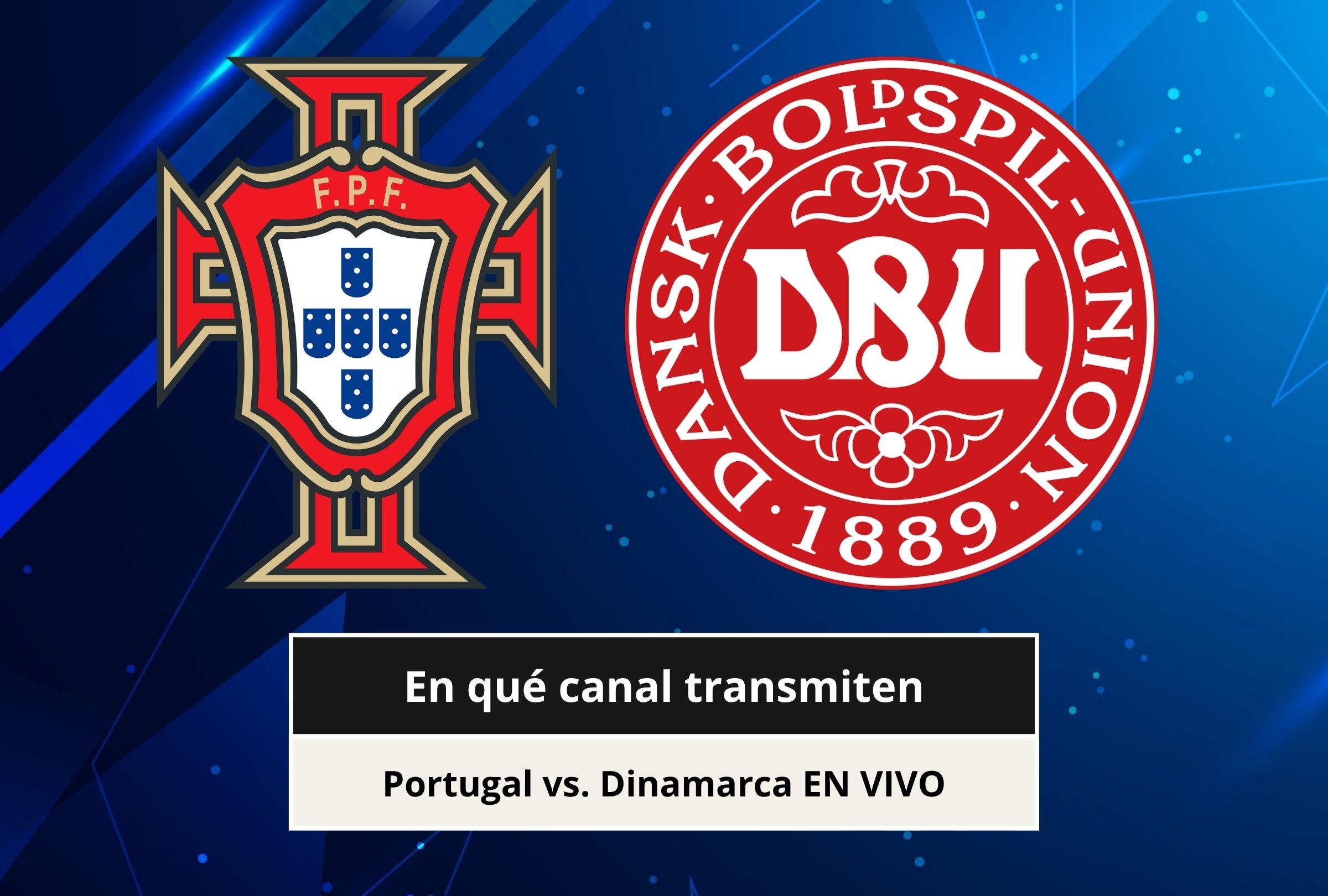 ¿En qué canal transmiten Portugal vs. Dinamarca EN VIVO hoy por UEFA Nations League 2026 en EE.UU. y México?