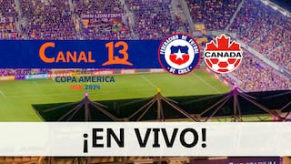 Canal 13 EN VIVO - cómo ver partido Chile vs. Canadá GRATIS por App TV y T13 Online