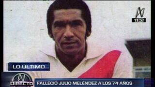 Julio Meléndez habría fallecido a los 74 años de edad, según 'Canal N'