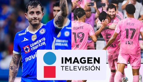 Imagen TV transmitió Cruz Azul 0-2 Inter Miami por la Campeones Cup 2026 en México
