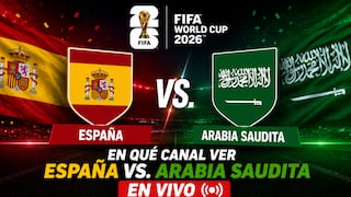 ¿En qué canal pasan España vs. Arabia Saudita por el Mundial 2026 en EE.UU.?