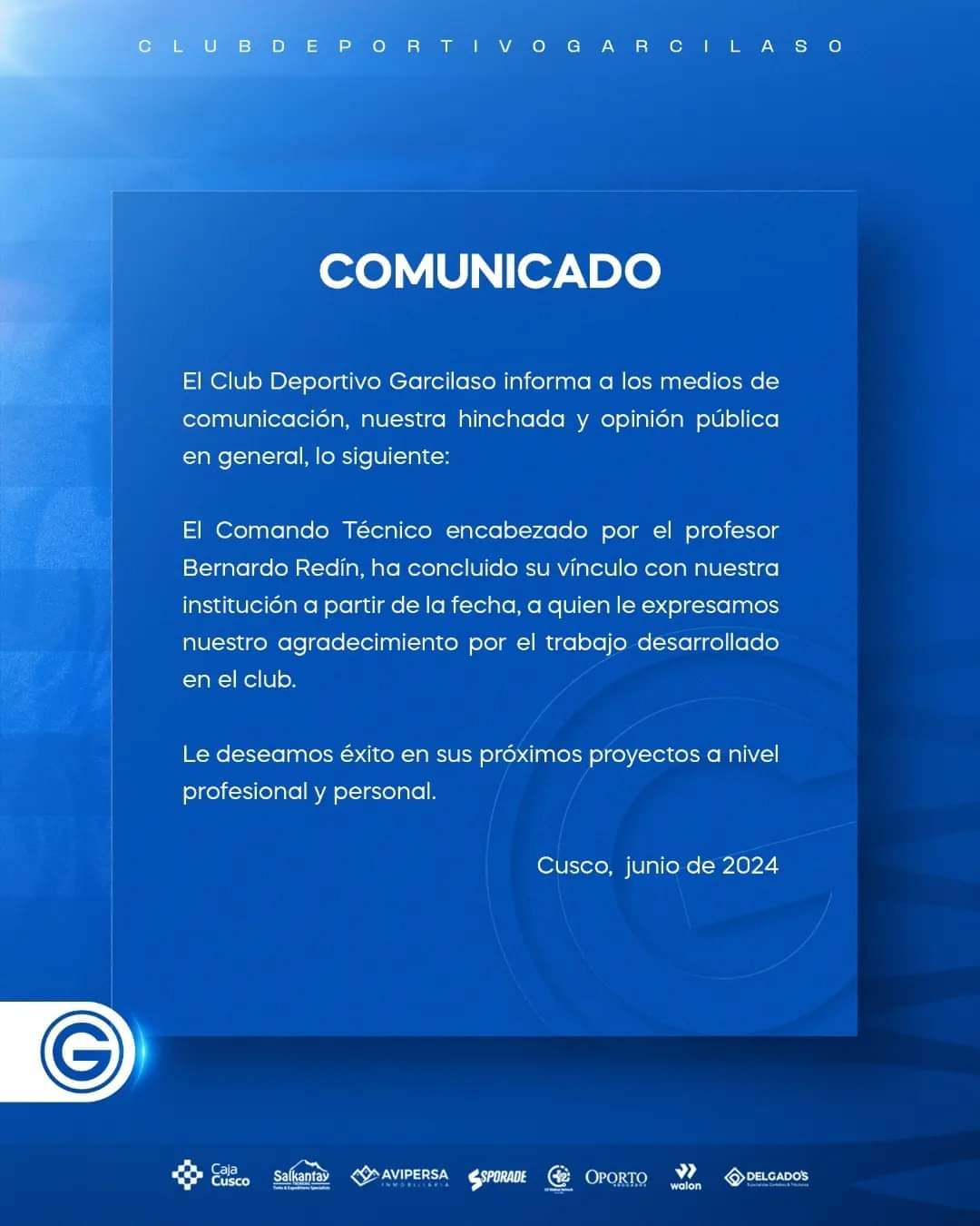 Bernardo Redín no va más como entrenador del Deportivo Garcilaso.