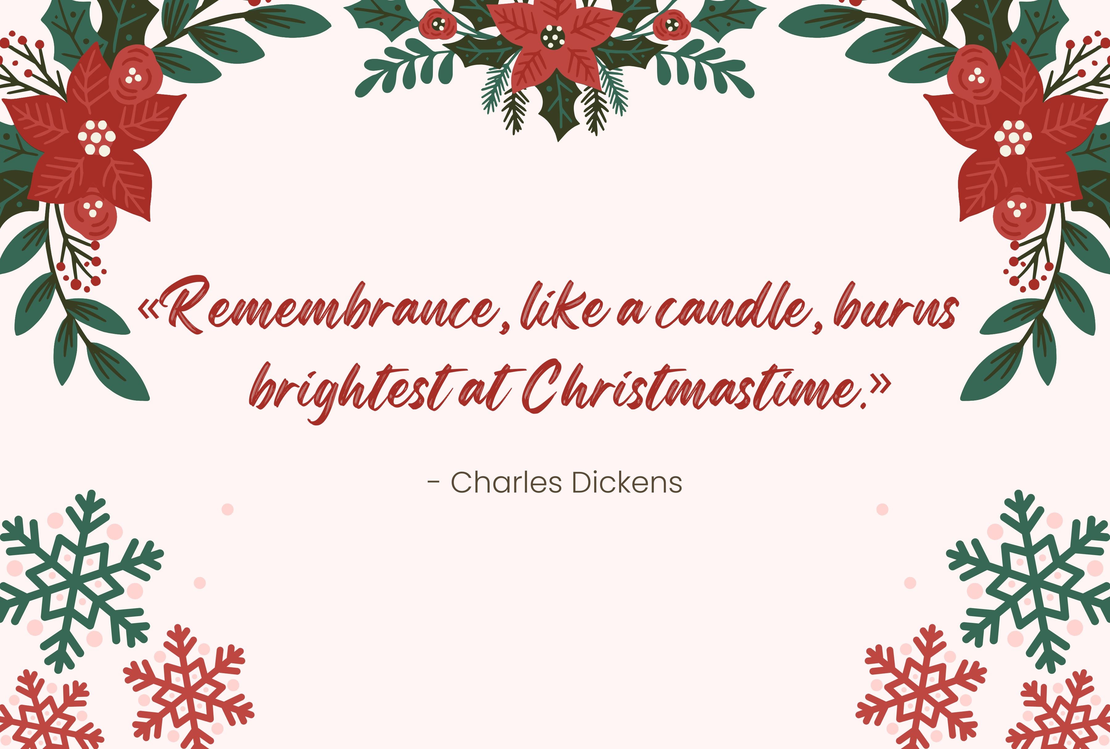 "Remembrance, like a candle, burns brightest at Christmastime." - Charles Dickens | Photo by Canva / Depor Composition
