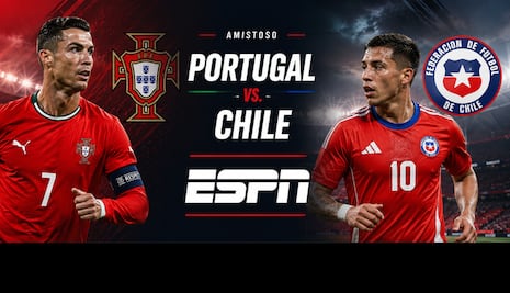 ESPN transmitió el partido Portugal 2-1 Chile por amistoso al Mundial 2026