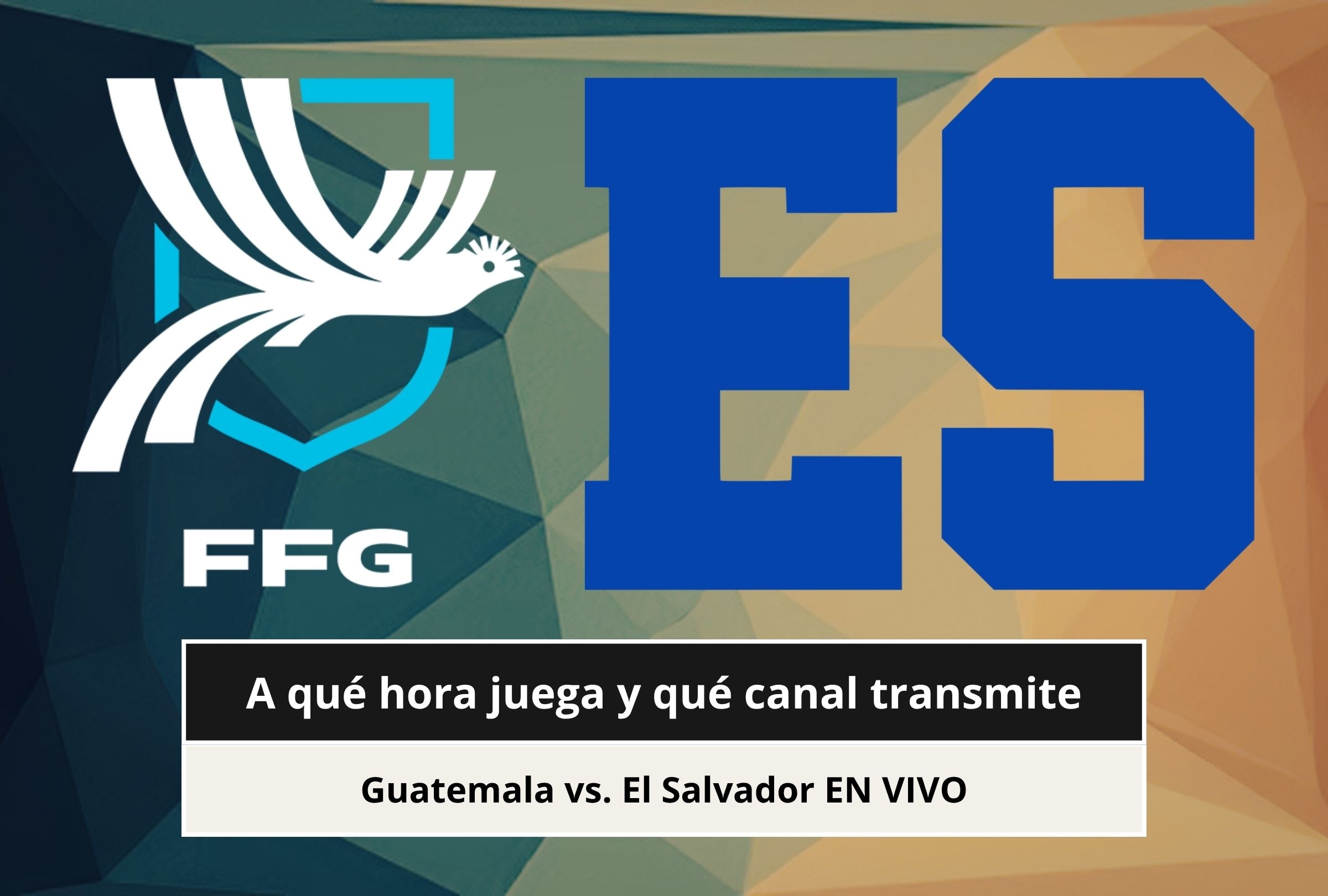 Revisa esta nota para que sepas a qué hora juega y qué canal transmite el partido Guatemala vs. El Salvador por la Concacaf Nations League 2026. (Foto: Composición Canva - Depor)