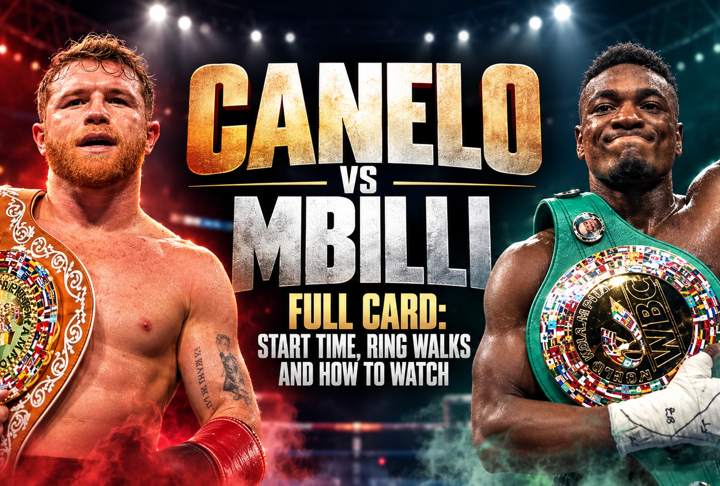 SAUDI ARABIA, 31/10/2026.- When does Canelo vs. Christian Mbilli start? Get the international schedule for the WBC title fight, with times across the Americas, Europe, Africa, Asia and Oceania. PHOTO BY DAZN.COM