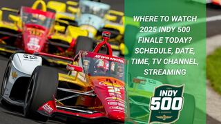 Where to watch the 2025 Indy 500: Time, date, TV channel and streaming details