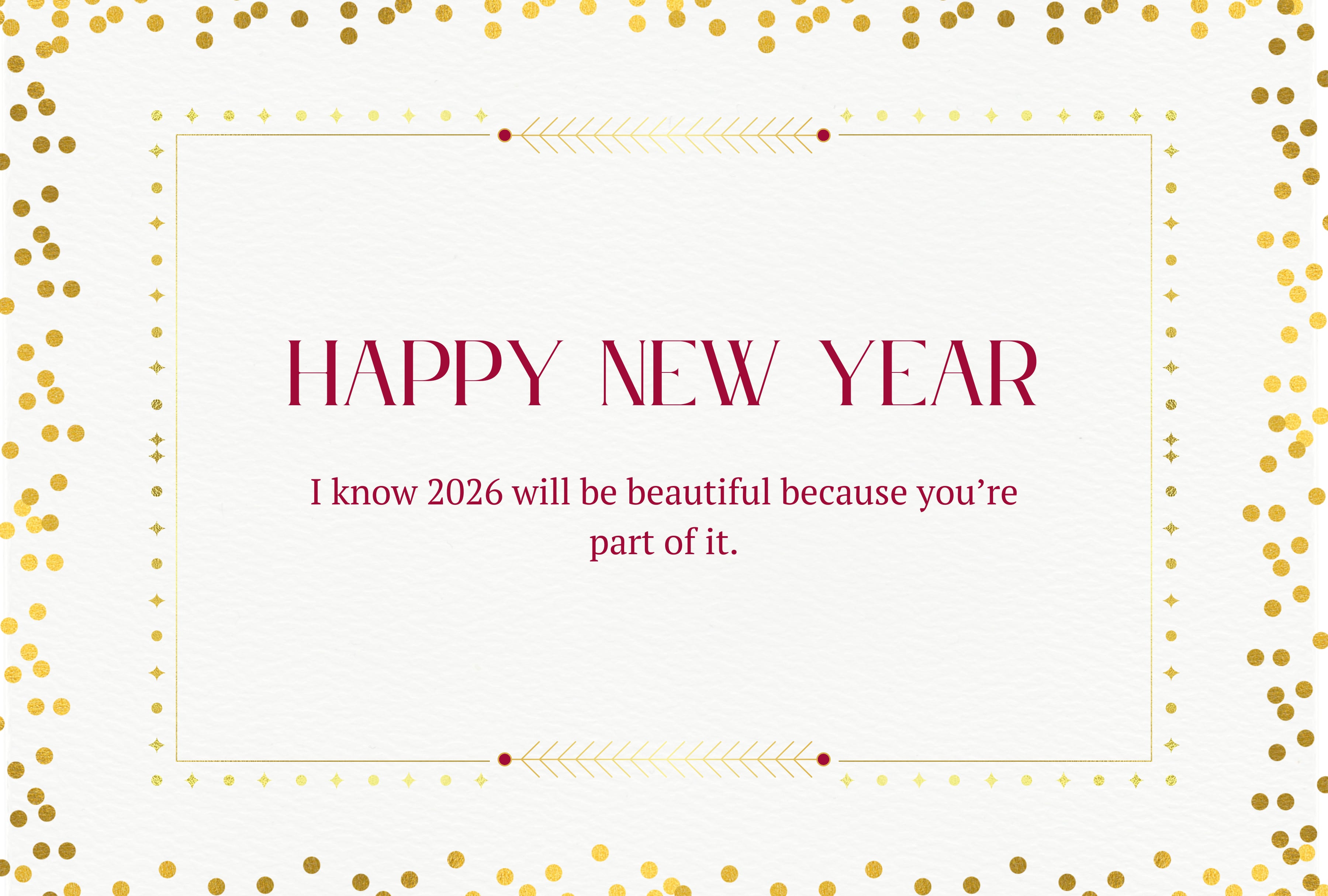 "I know 2026 will be beautiful because you're part of it." | Photo by canva.com / Depor