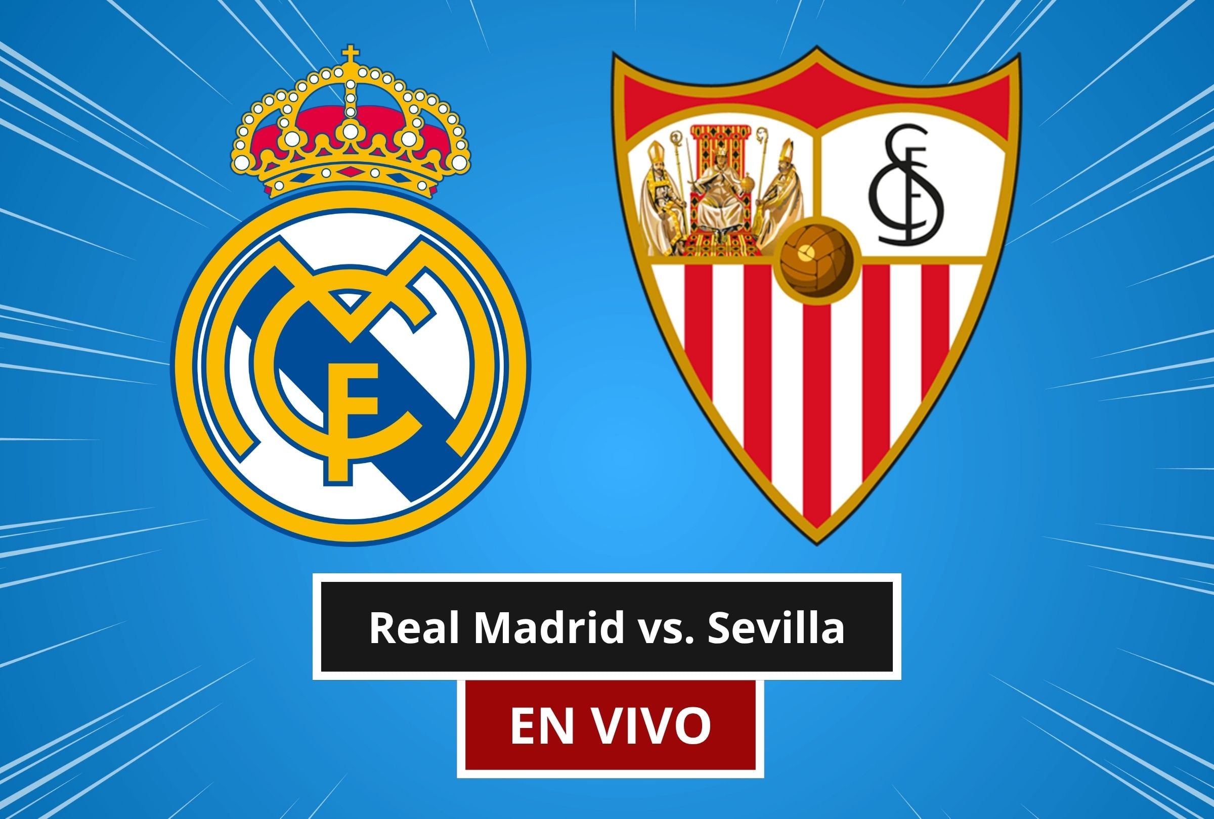 El Real Madrid vs. Sevilla por LaLiga 2026 promete ser vibrante de principio a fin. (Foto: Composición Canva - Depor)