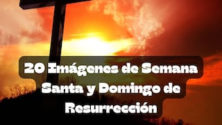 20 tarjetas para enviar en Semana Santa y Domingo de Resurrección 2024