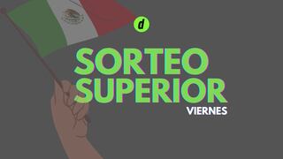 Resultados Sorteo Superior, viernes 19 de abril: ver números ganadores