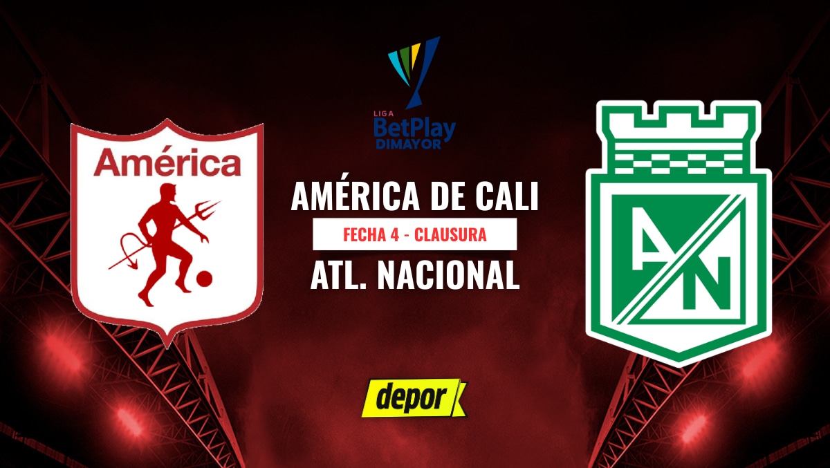 América de Cali vs. Atlético Nacional por la Fecha 4 del Torneo Clausura vía Win Sports, Win Sports + y RCN. (Foto: Composición Depor)