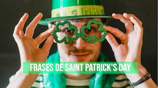 15 frases de Saint Patrick’s Day: dichos y expresiones en inglés para desear suerte