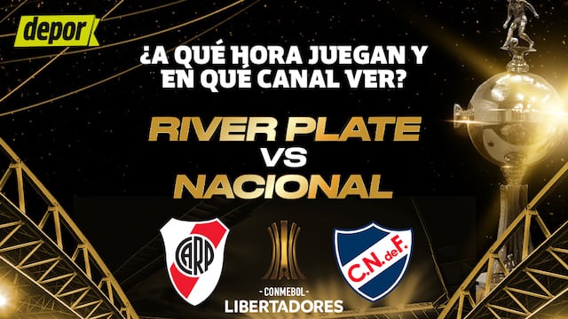 ¿A qué hora es River vs. Nacional y en qué canales TV pasarán la Copa Libertadores?