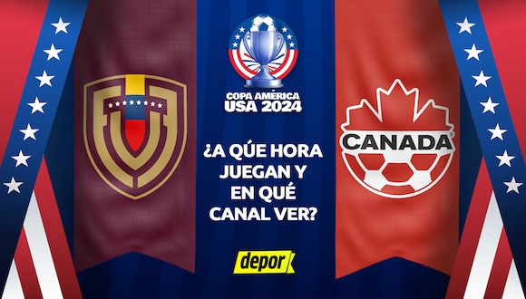 Venezuela y Canadá juegan por los cuartos de final de la Copa América 2024. (Diseño: Depor)
