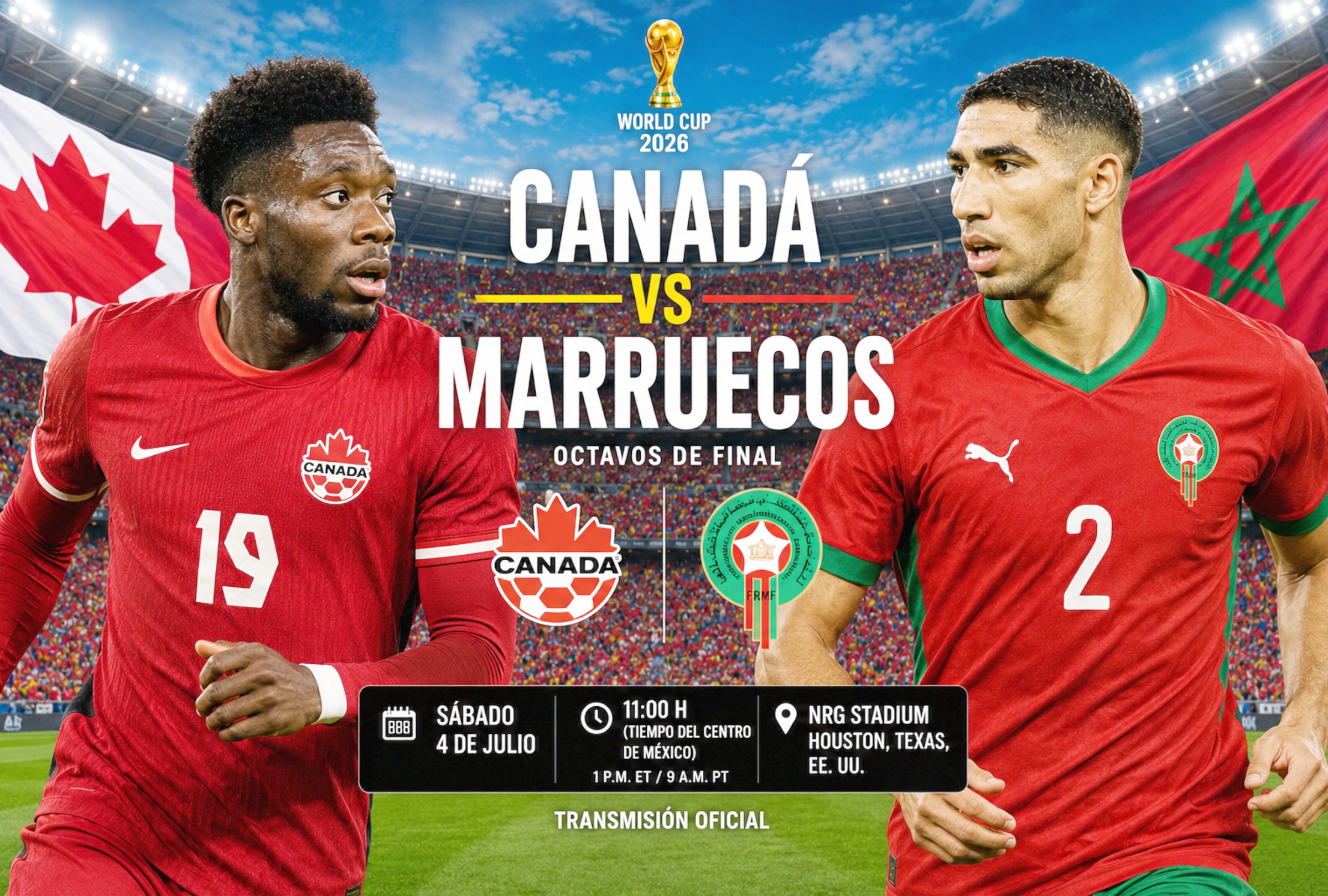 HOUSTON, TEXAS (ESTADOS UNIDOS), 04/07/2026.- Marruecos vs. Canadá EN VIVO: consulta horarios, canales de TV, streaming, alineaciones y la previa completa de los octavos de final del Mundial 2026. FOTO DE NOÉ YACTAYO