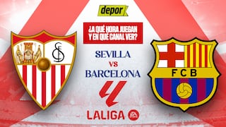 Hoy, Sevilla vs Barcelona: a qué hora juegan y en qué canales TV ver LaLiga