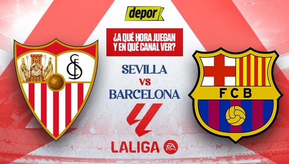 Barcelona vs Sevilla se miden por la última fecha de LaLiga de España.