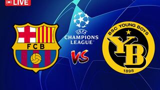 Champions League 2024 | Barcelona vs. BSC Young Boys: sigue EN VIVO y GRATIS el duelo en Android y iOS