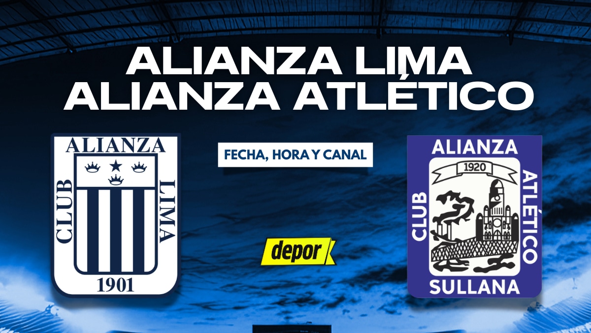 Alianza Lima vs. Alianza Atlético: fecha, horarios y cuándo juegan por la fecha 3 del Torneo Clausura. (Foto: Composición Depor)