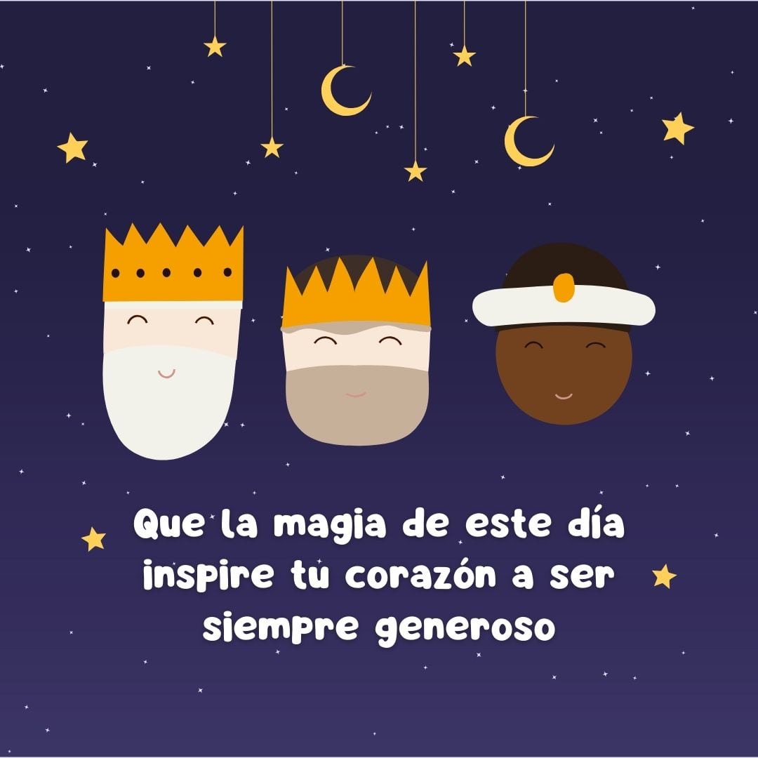 Imágenes con frases cortas, bonitas y originales para compartir por WhatsApp por el Día de los Reyes Magos.