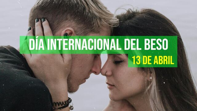 40 frases del Día Internacional del Beso para comenzar el 13 de abril con un saludo romántico a tu pareja