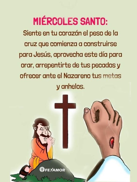 Imágenes de Miércoles Santo 2024: mensajes para reflexionar (Foto: Internet)