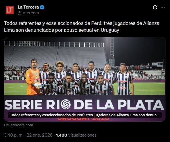 Medios internacionales reaccionan al caso de abuso sexual cometido por parte de 3 jugadores de Alianza Lima | Foto: X
