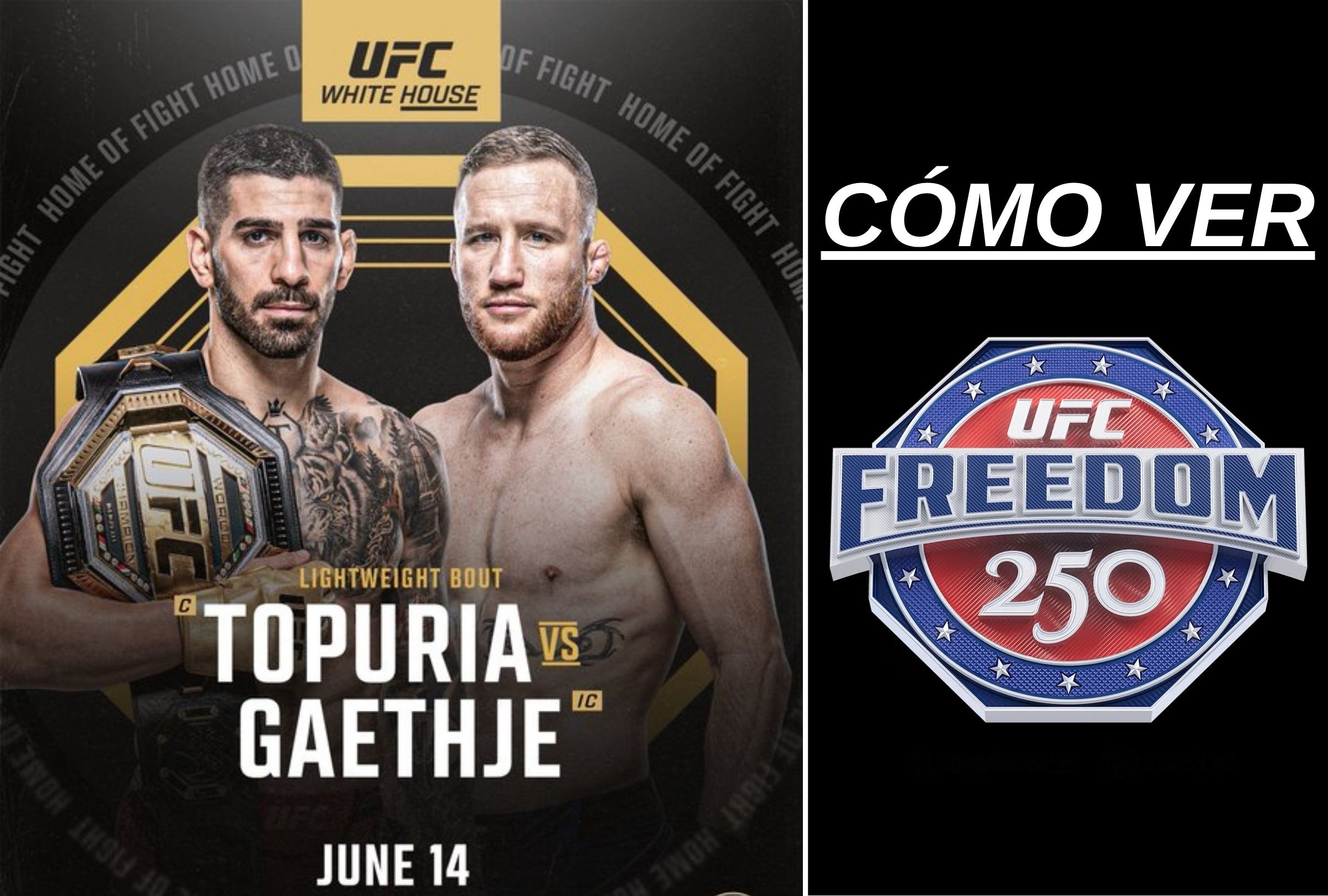 Cómo ver pelea UFC Freedom 250: Topuria vs. Gaethje EN DIRECTO en Streaming Online desde EE.UU. y México este domingo 14 de junio desde la Casa Blanca, Washington D.C. (Foto: UFC / Composición Depor)