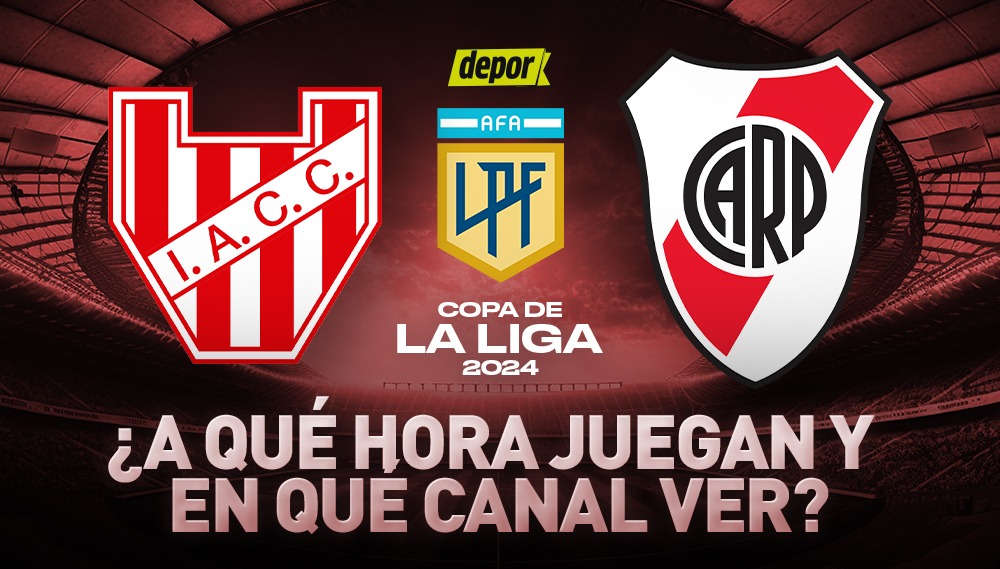 A qué hora juegan Instituto vs. River y en qué canal ver por Copa de la Liga. (Diseño: Depor)