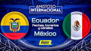 México vs. Ecuador: fecha, horarios y canales de TV por amistoso FIFA