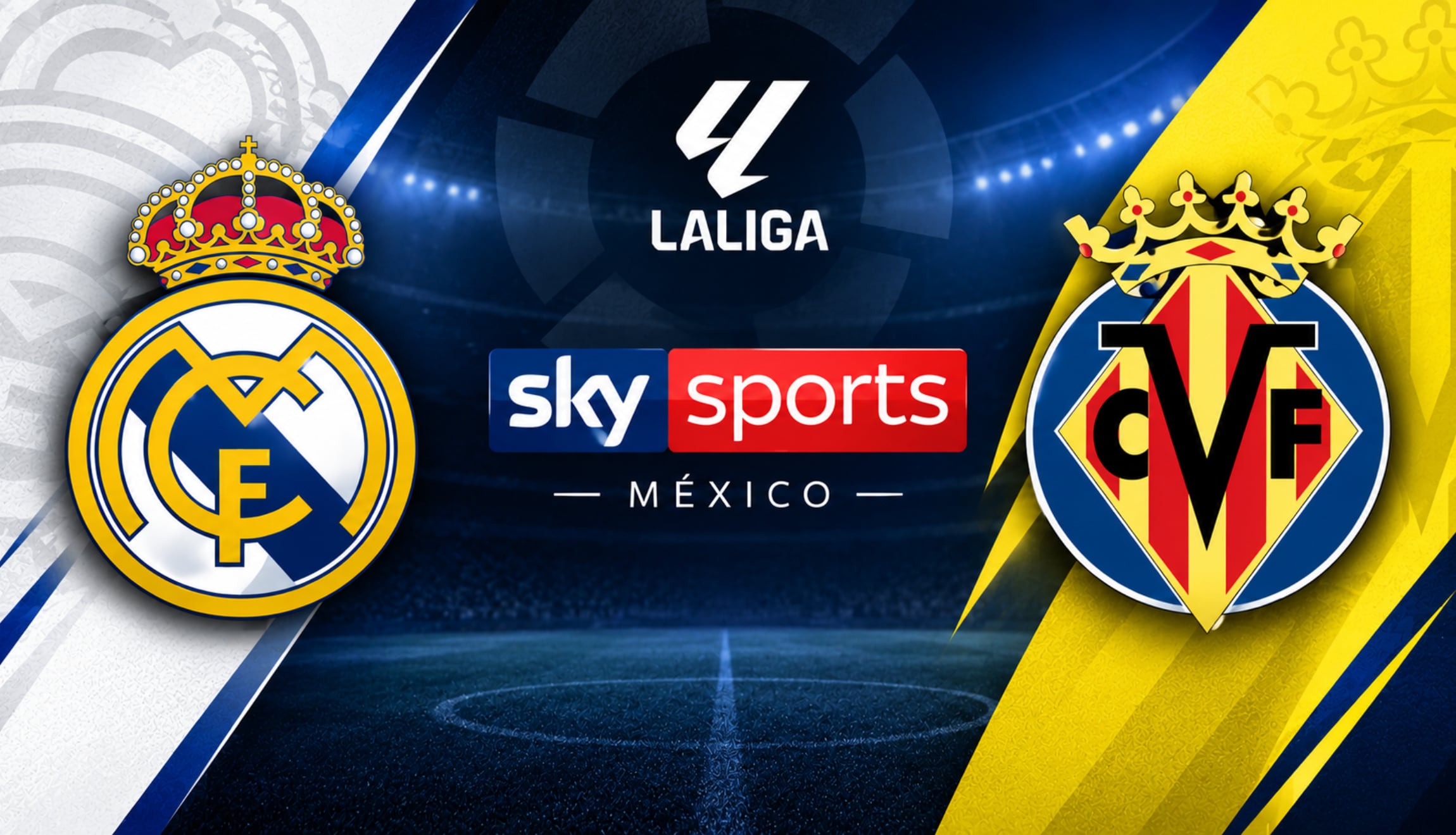 ⚽ SKY Sports EN VIVO GRATIS — dónde ver partido Real Madrid vs. Villarreal CF por Fútbol TV y Online en México
