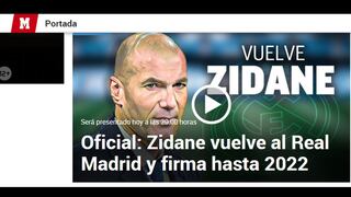 El retorno del Rey: la reacción de la prensa en el mundo con el regreso de Zidane [FOTOS]