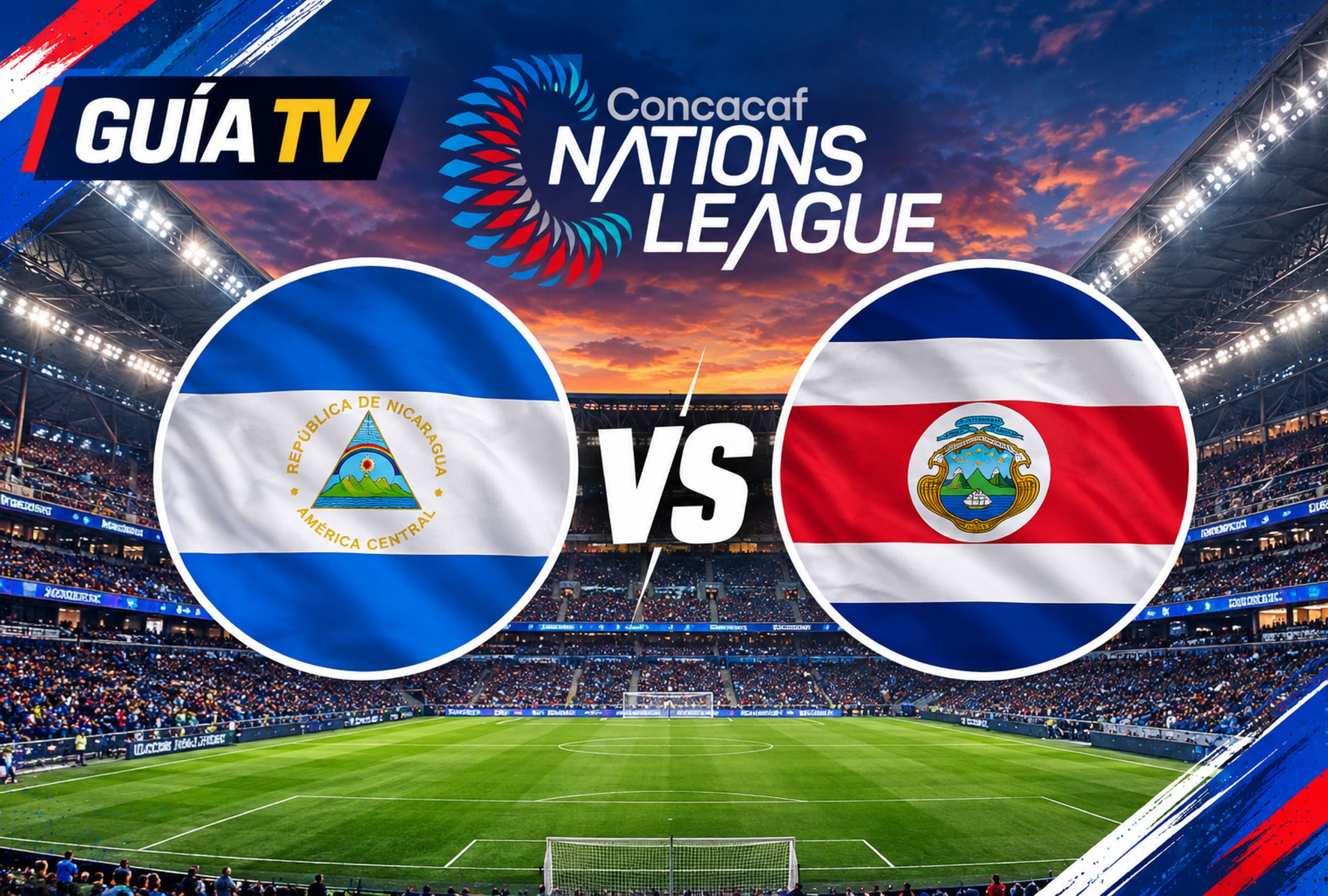 ¿En qué canal transmiten Nicaragua vs. Costa Rica EN VIVO hoy por la Concacaf Nations League 2026?