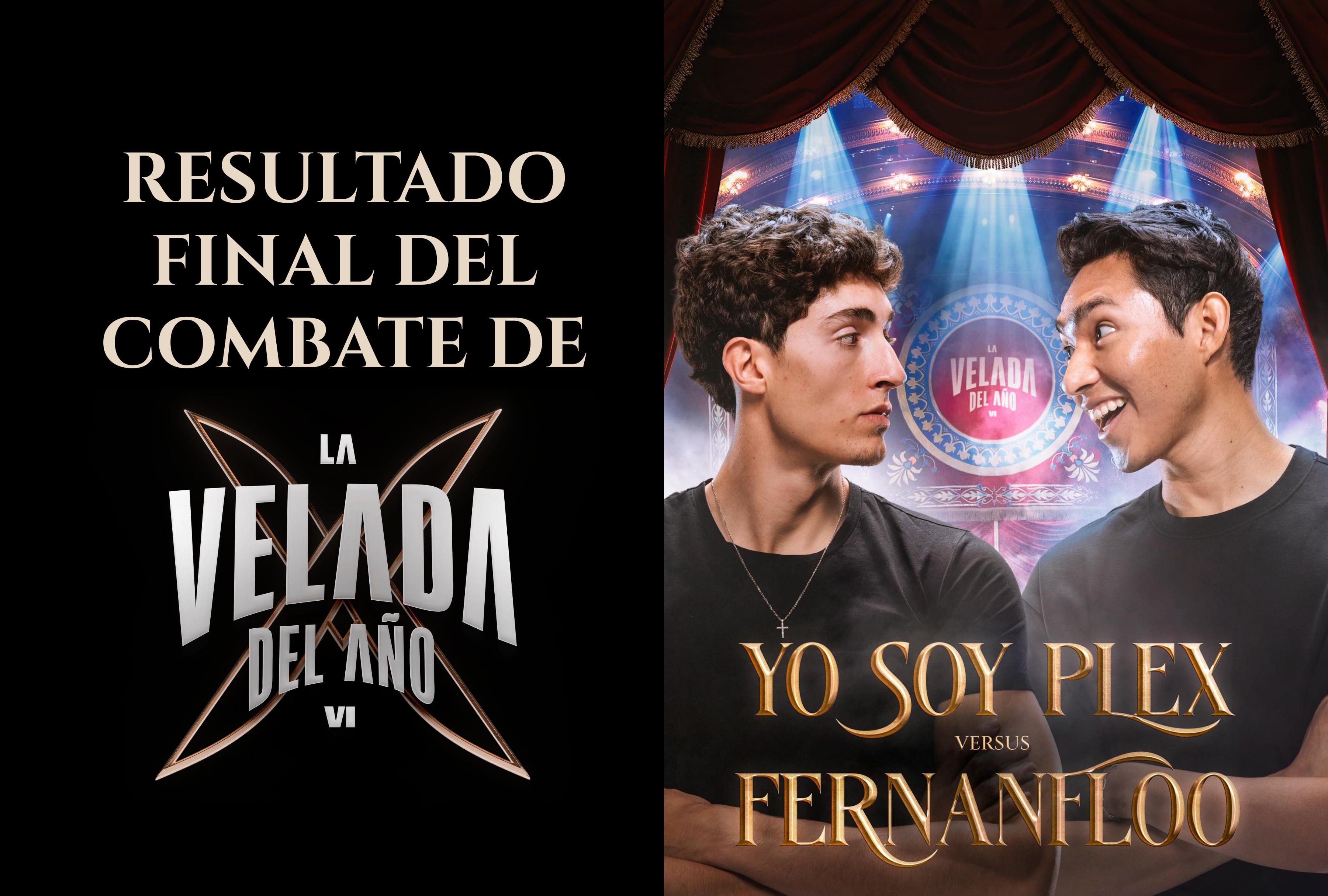 Yo Soy Plex y Fernanfloo cruzan golpes en el cuadrilátero durante La Velada del Año VI. Descubra el resultado final de la pelea y el resumen del combate en directo. | Crédito: infolavelada.com / Composición Mag