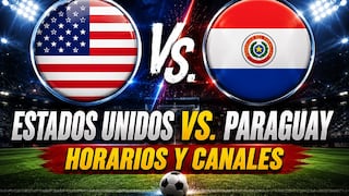 ¿Dónde ver transmisión Estados Unidos — Paraguay EN VIVO GRATIS hoy por la Copa Mundial de Fútbol 2026? Horarios y canales de TV abierta online