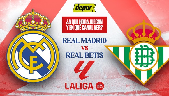 Real Madrid vs Betis: a qué hora juegan y en qué canales TV ver última fecha de LaLiga