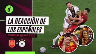 España 1 - 1 Alemania: la reacción de los hinchas tras el vibrante partido por el Grupo E del Mundial Qatar 2022