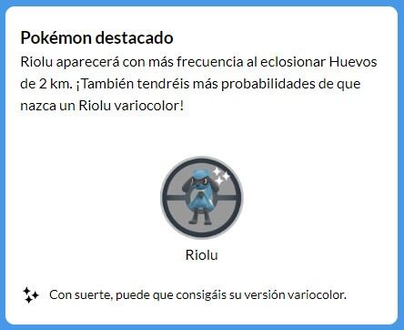 Solo durante unas horas, Riolu aparecerá en los huevos de dos kilómetros. Foto: Niantic