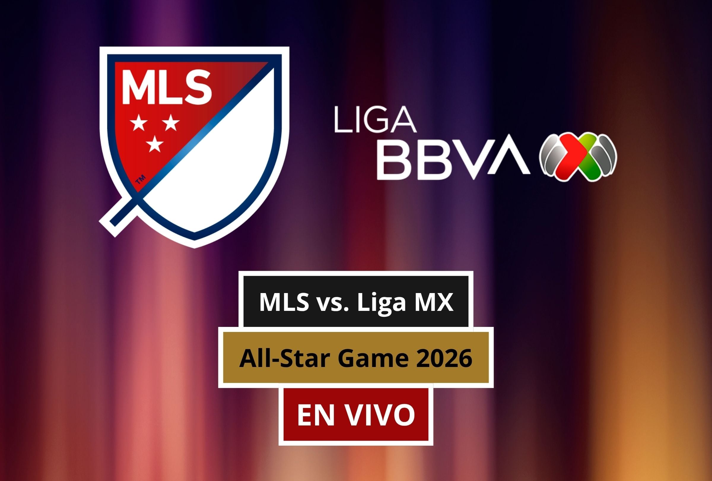 El partido MLS vs. Liga MX por el All-Star Game 2026 ha generado mucha expectativa en los amantes del fútbol. (Foto: Composición Canva - Depor)