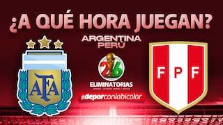 A qué hora juega Argentina vs Perú por Eliminatorias 2026