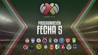 Programación Liga MX Apertura 2017: horarios, fechas y canales por la fecha 5 del torneo