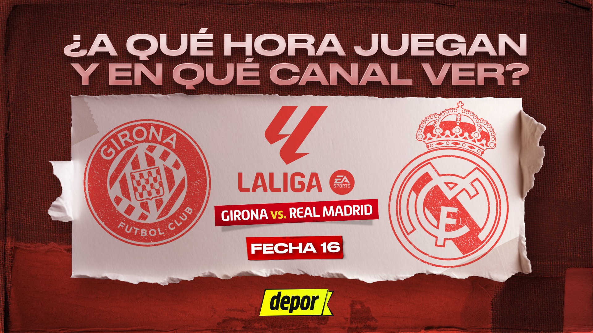 Girona vs. Real Madrid por la fecha 16 de LaLiga de España. (Diseño: Depor).